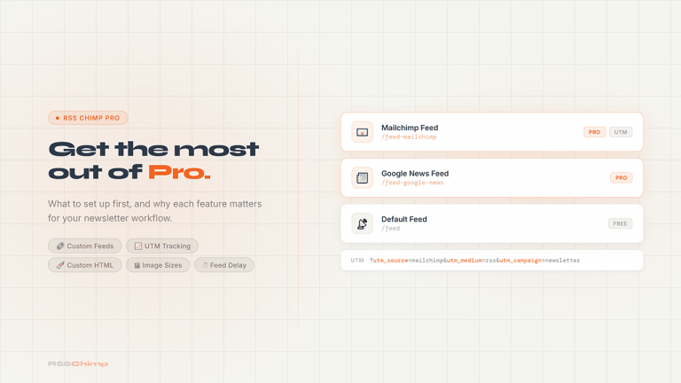 How to Get the Most Out of RSS Chimp Pro